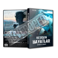 Kesişen Hayatlar - Réparer les vivants 2016 Cover Tasarımı (Dvd Cover)